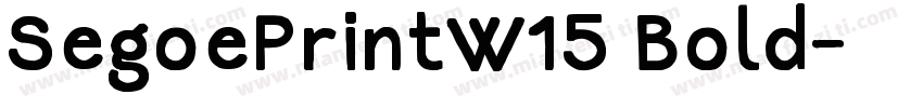 SegoePrintW15 Bold字体转换